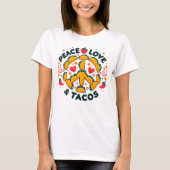 Peace、Love、Tacos Tシャツ (正面)