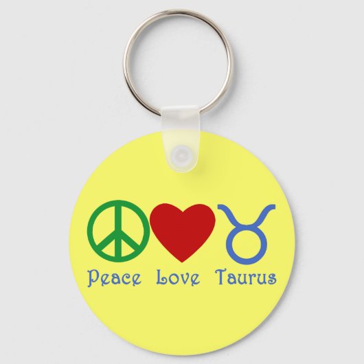 Peace Love Taurus Astrology Products キーホルダー (正面)