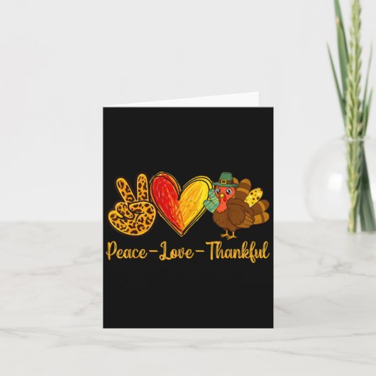 Peace Love Thankful Turkey Funny Thanksgiving Fall カード (正面)