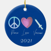 Peace Love Vaccine Covid 2021 セラミックオーナメント (裏面)