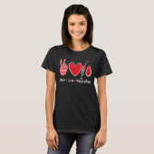 Peace Love Venipuncture – 静脈切開術 Tシャツ (正面フル)