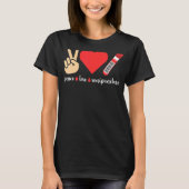 Peace Love Venipuncture Blood Phlebotomist Phlebot Tシャツ (正面)