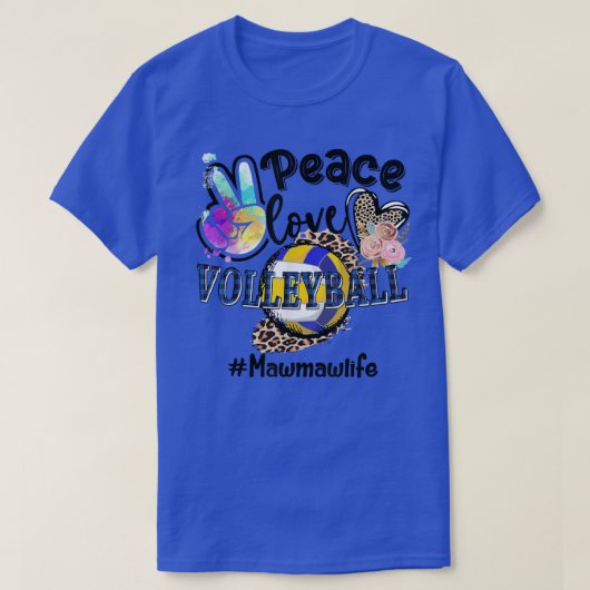 Peace Love Volleyball Mawmaw Life Mom Grandma Leop Tシャツ (デザイン正面)