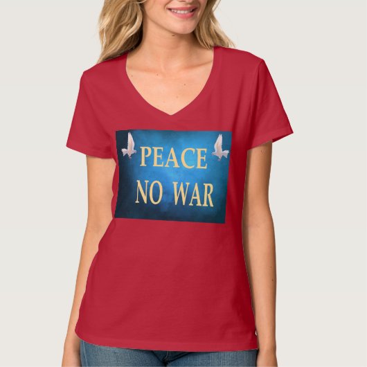 Peace No War Tシャツ (正面)