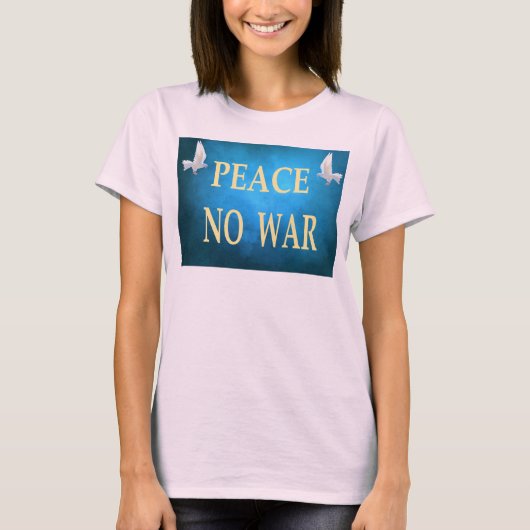 Peace No War Tシャツ (正面)