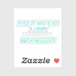 Peace of mind シール