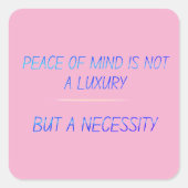 Peace of mind スクエアシール (正面)