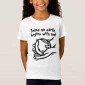Peace on earth begins with me!  tシャツ (正面)