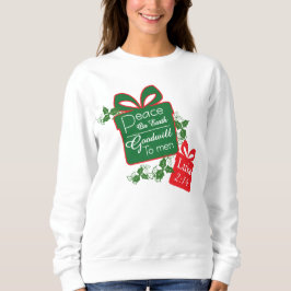 Peace on Earth Goodwill ChristmasT-Shirt Sweatshir スウェットシャツ