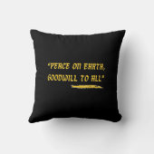 Peace on Earth Goodwill to All- Gold Quote クッション (裏面)