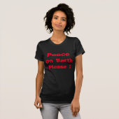 Peace on Earth Pleaseシャツ Tシャツ (正面フル)