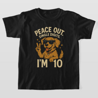 PEACE OUT – 犬の恋人のための10誕生日ギフト Tシャツ