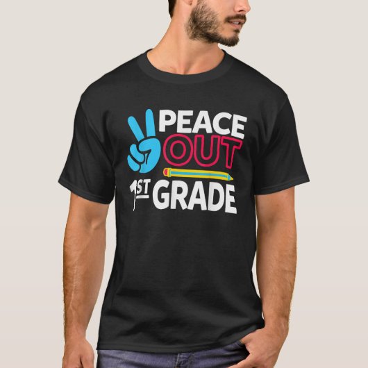 Peace Out 1st Grade Last Day of School Teacher Gir Tシャツ (正面)