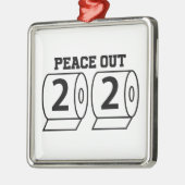 Peace Out 2020トイレ紙おもしろいパンデミックバイ メタルオーナメント (左)