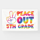 Peace Out 5年生絞り染め最終日5年生 横断幕 (横)