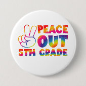 Peace Out 5年生絞り染め最終日5年生 缶バッジ (正面)