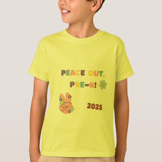 Peace Out Pre-K卒業シャツ！ Tシャツ (正面)