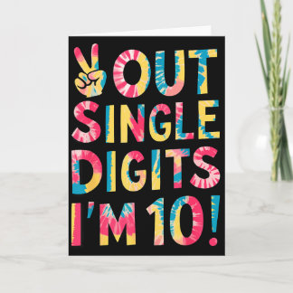 Peace Out Single Digits Im 10 Year Old 10th Birthd カード
