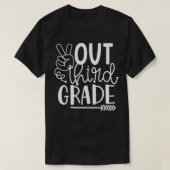 Peace Out Third Grade Last Day Of School Funny Gra Tシャツ (デザイン正面)