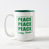 Peace Peace Peace Pretty Please ツートーンマグカップ (左)