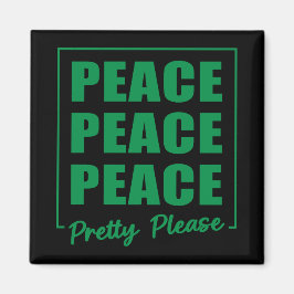 Peace Peace Peace Pretty Please マグネット