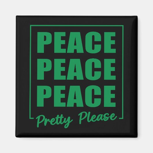 Peace Peace Peace Pretty Please マグネット (正面)