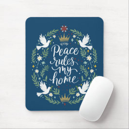 Peace Rules My Home マウスパッド
