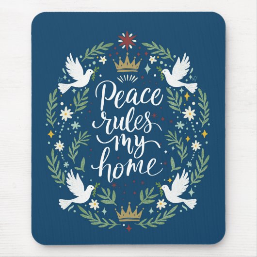 Peace Rules My Home マウスパッド (正面)