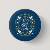 Peace Rules my Home 缶バッジ (正面)