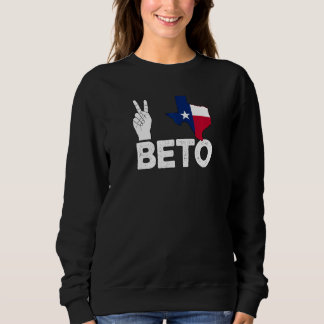 Peace Texas Beto 2022 Texas Y'All Beto Pro Choice スウェットシャツ