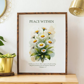 Peace within, floral daisy Christian wall art ポスター
