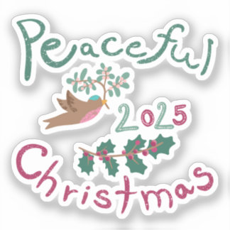 Peaceful Christmas 2025 mistletoe bird Ornament シール