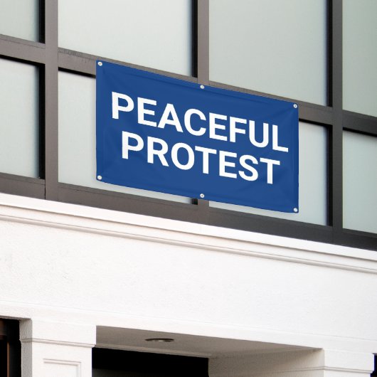 Peaceful Protest Banner 横断幕 (ビルの外側)