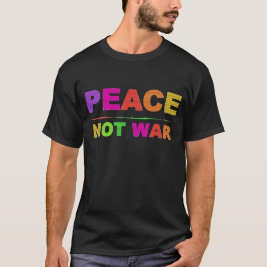 PEACENOTWAR!!! Tシャツ (正面)
