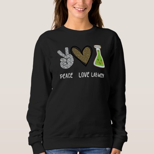 Peach Love Lab Week 2022 Laboratory Tech Technolog スウェットシャツ (正面)