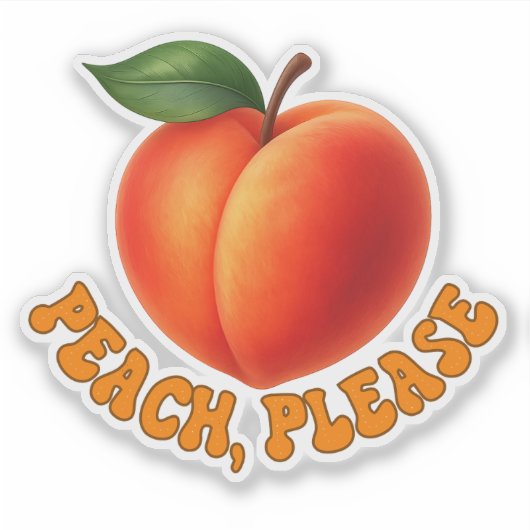 Peach Please Funny Vinyl Cut Sticker シール (正面)