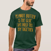 Peanut Butter Funny PB  J Lovers Birthday Gift Tシャツ (正面)