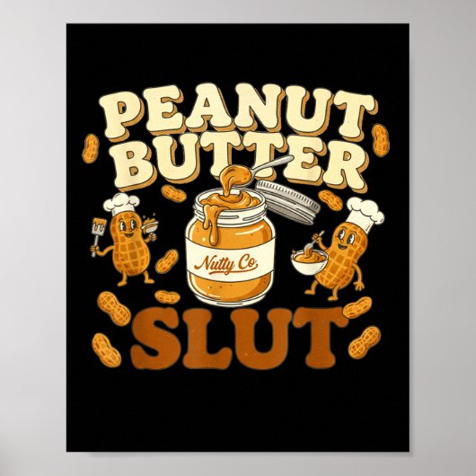 Peanut Butter Funny Peanut Butter Lovers Apparel  ポスター (正面)
