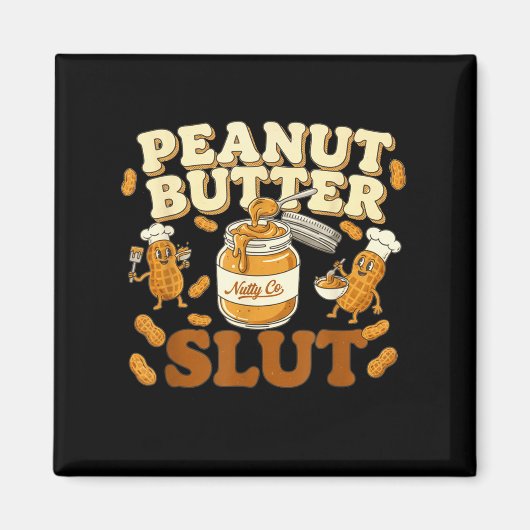 Peanut Butter Funny Peanut Butter Lovers Apparel  マグネット (正面)