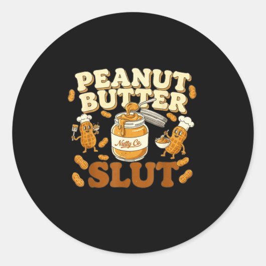 Peanut Butter Funny Peanut Butter Lovers Apparel  ラウンドシール (正面)