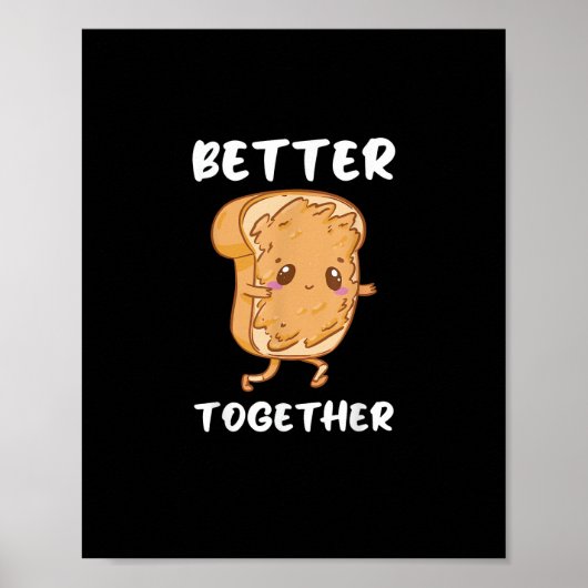 Peanut Butter Jelly Cute Couple Better Together De ポスター (正面)