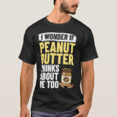 Peanut Butter Nut Peanut Recipes Biscuit Tシャツ (正面)