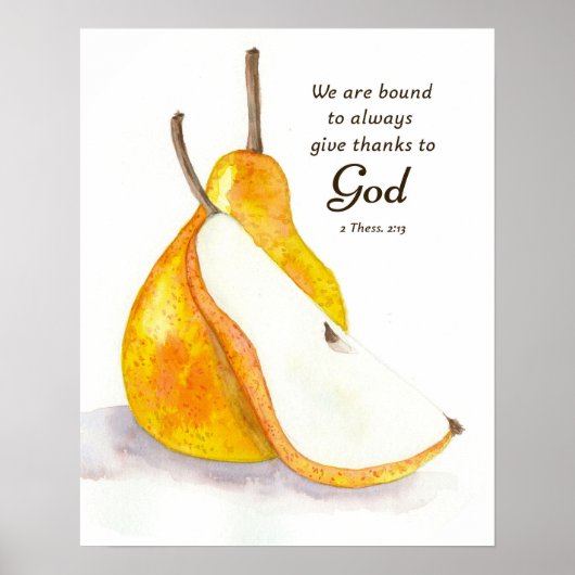 Pear Fresh Fruit Kitchen Scripture Give Thanks ポスター (正面)