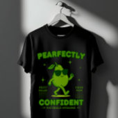 PEARfectly Confident Funny Pear Pun Cool Fruit  Tシャツ