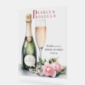 Pearls And Prosecco Bridal Shower Welcome Sign アクリルサイン (傾斜)