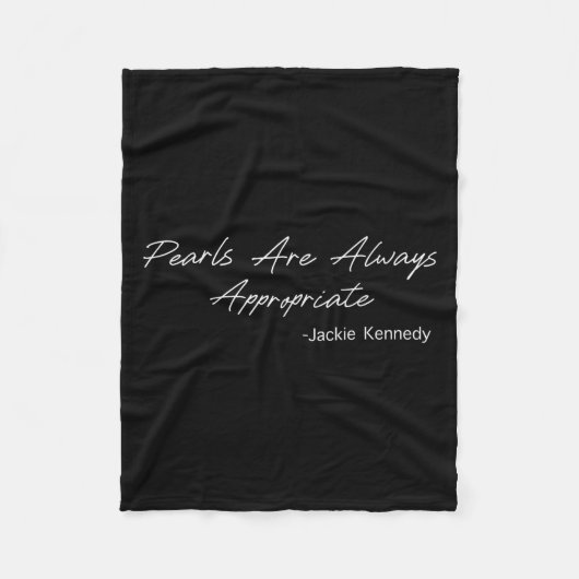 Pearls Are Always Appropriate  フリースブランケット (正面)
