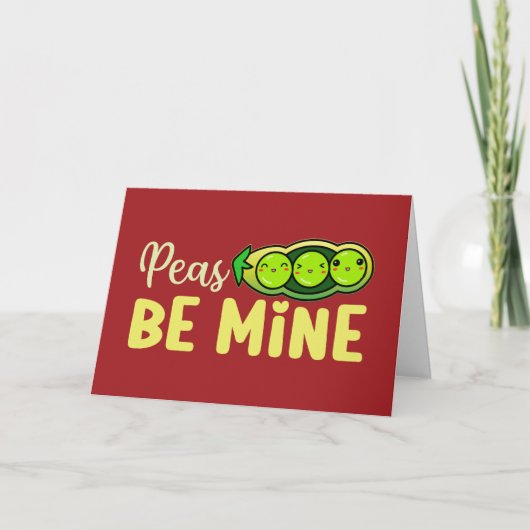 Peas Be Mine Cute Love Pun おもしろい Valentine's Day シーズンカード (正面)