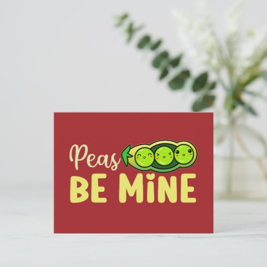 Peas Be Mine Cute Love Pun おもしろい Valentine's Day ポストカード (スタンド正面)