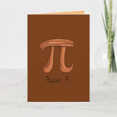 Pecan Pi - Pi日Math Greeting Card カード (正面)