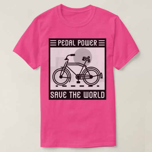Pedal Power Save The World Design  Tシャツ (デザイン正面)